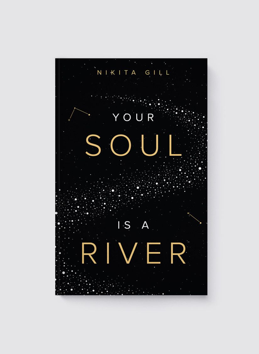 Your Soul Is a River by Nikita Gill